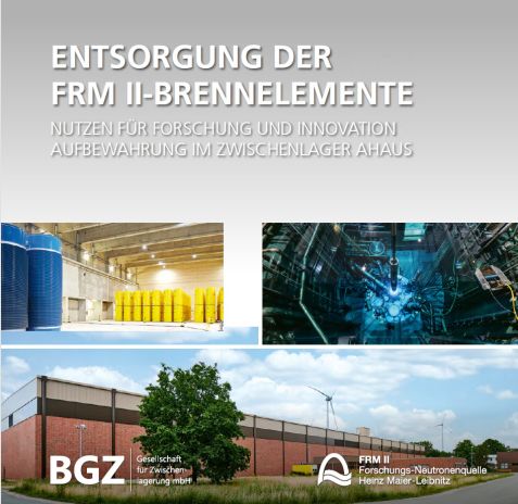 Broschüre "Entsorgung der FRM II-Brennelemente"